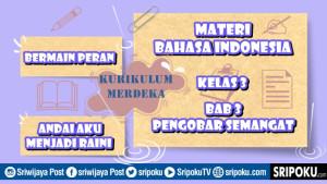 gambar-materi-Bermain-Peran-Andai-Aku-Menjadi-Raini.jpg