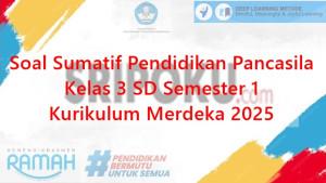 jawaban-dan-soal-sumatif-Pendidikan-Pancasila-kelas-3-SD-Semester-1.jpg