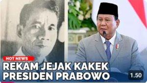kakek-Prabowo-diusulkan-pahlawan-nasional.jpg