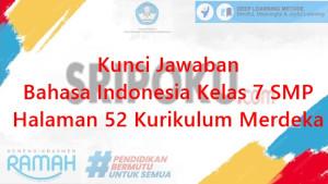 kunci-jawaban-Bahasa-Indonesia-kelas-7-SMP-halaman-52-semester-1-Kurikulum-Merdeka.jpg