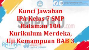 kunci-jawaban-IPA-kelas-7-SMP-halaman-100-semester-1-Kurikulum-Merdeka.jpg