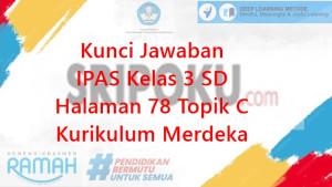 kunci-jawaban-IPAS-kelas-3-SD-halaman-78-semester-1-Kurikulum-Merdeka.jpg