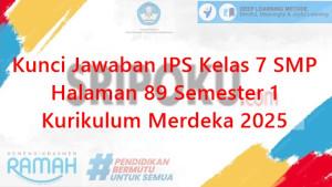 kunci-jawaban-IPS-kelas-7-SMP-halaman-89-semester-1-Kurikulum-Merdeka.jpg