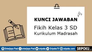 latihan-soal-dan-kunci-jawaban-Uji-Kompetensi-Fikih-kelas-3-SD-halaman-81-Kurikulum-Madrasah.jpg