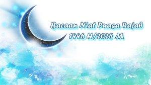 niat-puasa-bulan-Rajab-1446-H2025-M.jpg