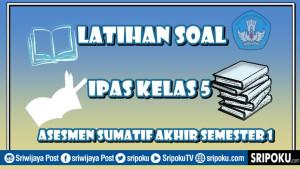 soal-IPAS-kelas-5-ASAS-1.jpg