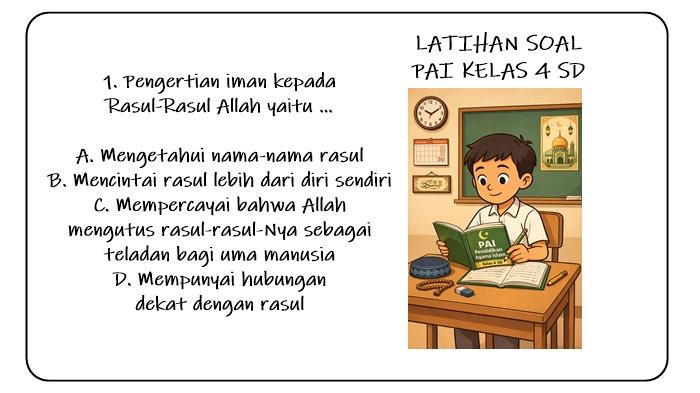 10-soal-PAI-kelas-4-Beriman-Kepada-Rasul-Rasul-Allah.jpg