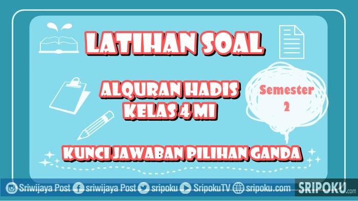 15-soal-SKI-kelas-4-MI-pilgan.jpg