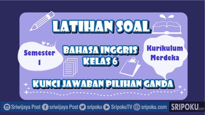 22-soal-Bahasa-Inggris-kelas-6.jpg