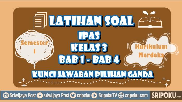 25-soal-IPAS-kelas-3.jpg