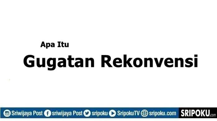 Apa-Itu-Gugatan-Rekonvensi.jpg