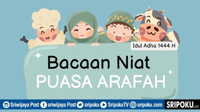 Bacaan-niat-puasa-arafah-lengkap-Arab-latin-dan-terjemahan.jpg
