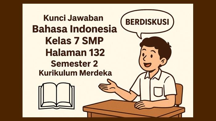 Bahasa-Indonesia-kelas-7-SMP-halaman-132-semester-2.jpg