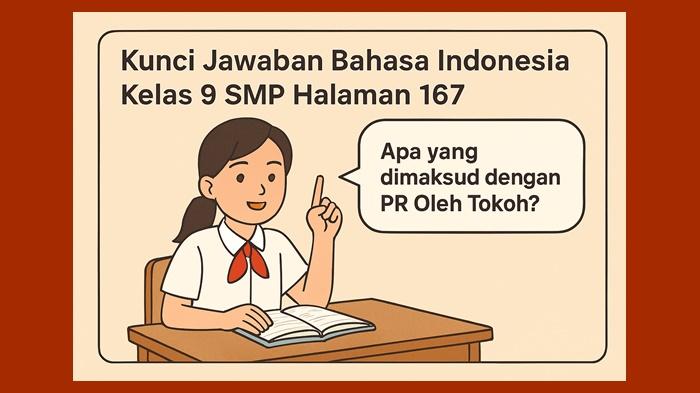 Bahasa-Indonesia-kelas-9-SMP-halaman-167-semester-2-Kurikulum-Merdeka.jpg
