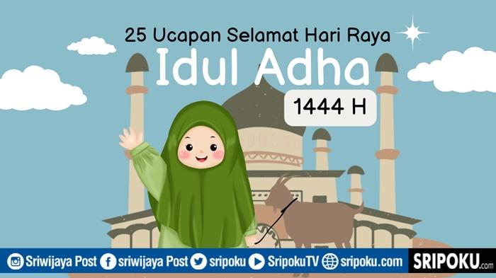 Berikut-25-Ucapan-Selamat-Hari-Raya-Idul-Adha-20231444-H.jpg