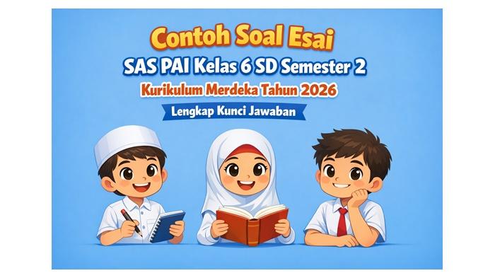 Contoh-soal-esai-SAS-PAI-Kelas-6-SD-semester-2-Kurikulum-Merdeka-Tahun-2026.jpg