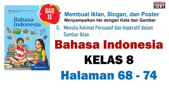Kunci Jawaban Bahasa Indonesia Kelas 8 SMP Halaman 69-74 Semester 1 Kurikulum Merdeka, Kegiatan 8