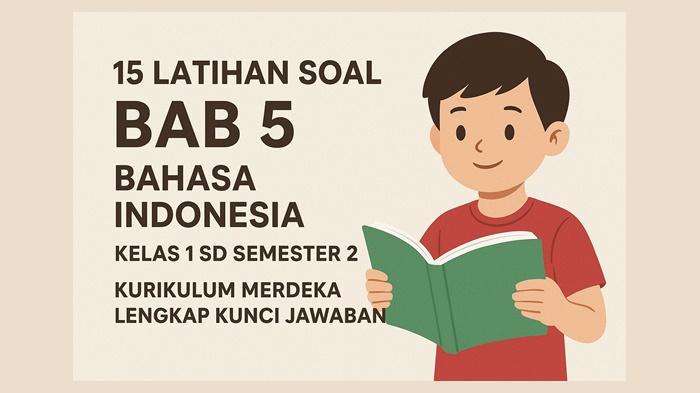 Latihan-soal-BAB-5-Bahasa-Indonesia-kelas-1-SD-semester-2-Kurikulum-Merdeka.jpg