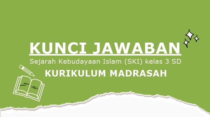Latihan-soal-SKI-kelas-3-SD-halaman-23-Kurikulum-Madrasah.jpg