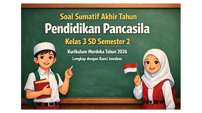 Latihan-soal-Sumatif-Akhir-Tahun-SAT-Pendidikan-Pancasila-kelas-3-SD-semester-2-tahun-2026.jpg