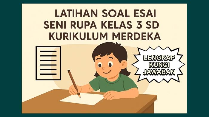 Latihan-soal-esai-Seni-Rupa-kelas-3-SD-semester-2-Kurikulum-Merdeka.jpg
