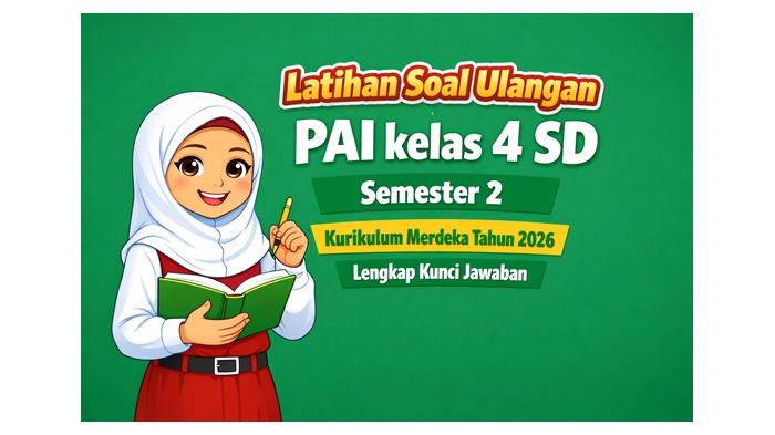 Latihan-soal-ulangan-PAI-kelas-4-SD-semester-2-Kurikulum-Merdeka-tahun-2026.jpg