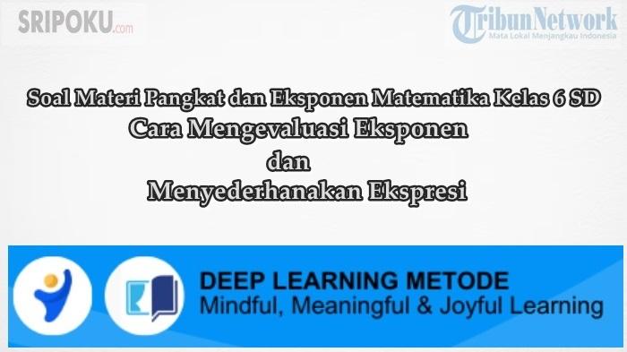 Soal Pangkat & Eksponen Matematika Kelas 6 SD, Cara Mengevaluasi Eksponen & Menyederhanakan Ekspresi