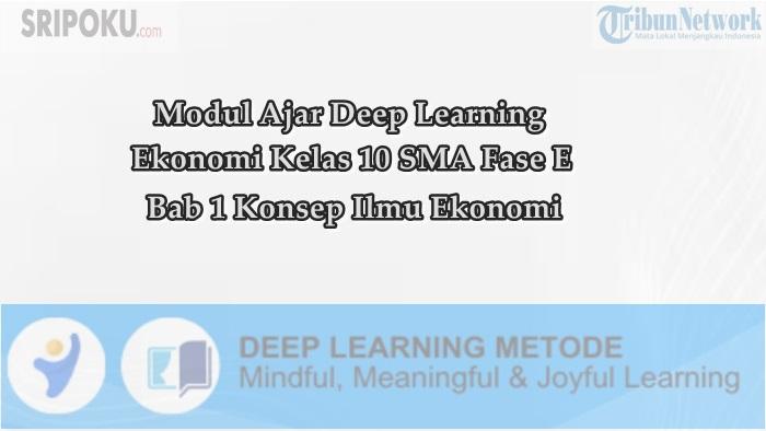 Modul-Ajar-Deep-Learning-Ekonomi-Kelas-10-SMA-Bab-1-Konsep-Ilmu-Ekonomi.jpg