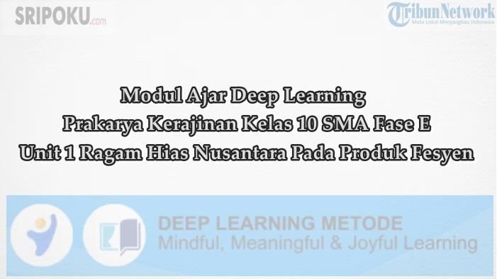 Modul-Ajar-Deep-Learning-Prakarya-Kerajinan-Kelas-10-Unit-1.jpg