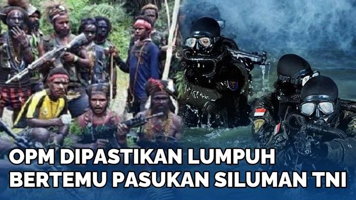 OPM Pun Ngeri, Kekuatan Pasukan Siluman TNI AL, 1 Orang Setara 120 Prajurit: Bergerak Dalam Senyap