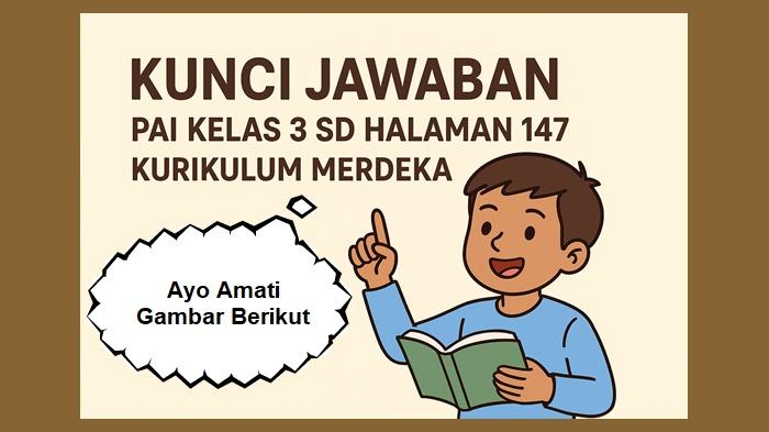 PAI-kelas-3-SD-halaman-147-semester-2-Kurikulum-Merdeka.jpg