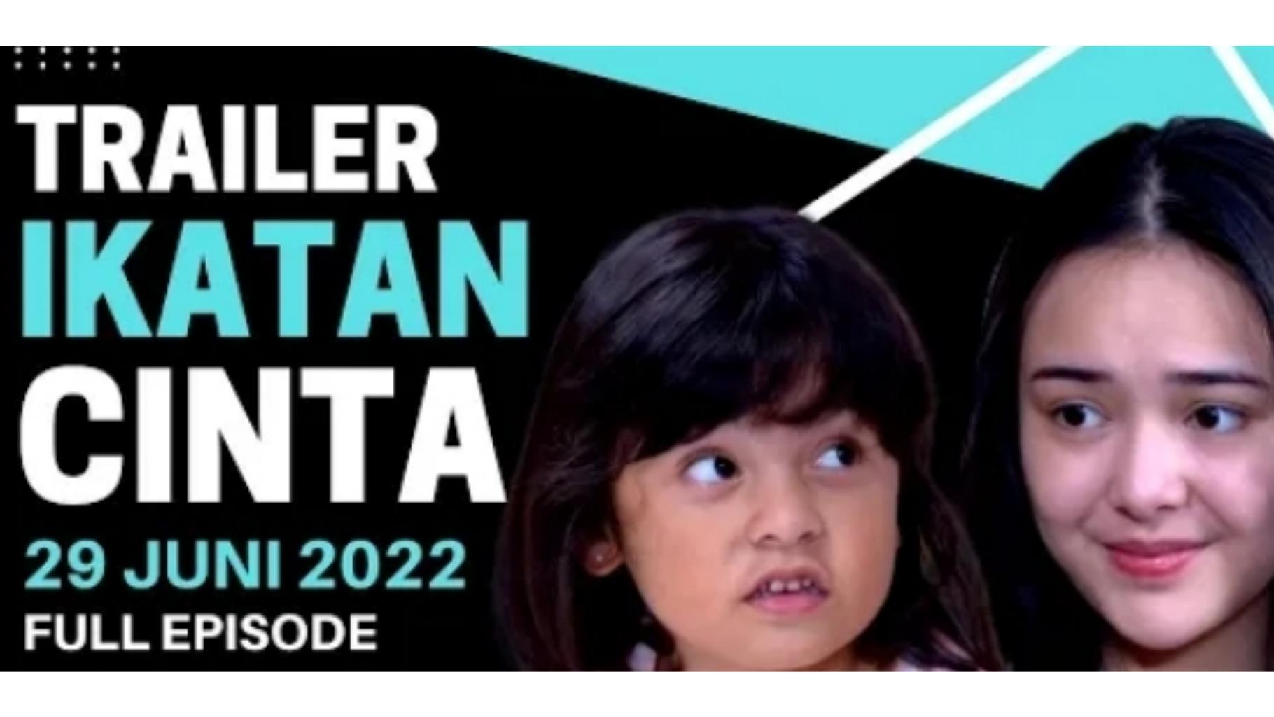 Sinopsis Ikatan Cinta 29 Juni 2022, Miris! Ini Reaksi Reyna saat Tahu Andin Ibu Kandungnya