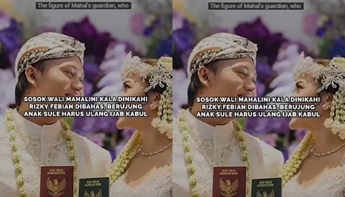 Video-Sosok-Wali-Mahalini-Kala-Dinikahi-Rizky-Febian-Bikin-Anak-Sule-Harus-Ulang-Ijab-Kabul.jpg