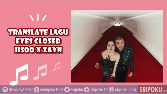 gambar-Translate-Lirik-Lagu-Eyes-Closed.jpg