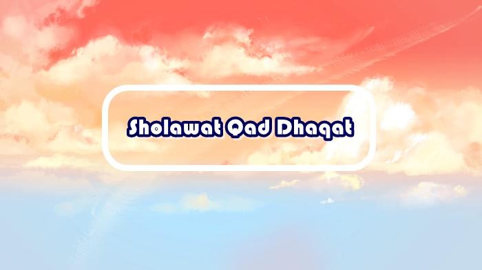 gambar-lirik-Sholawat-Qad-Dhaqat.jpg