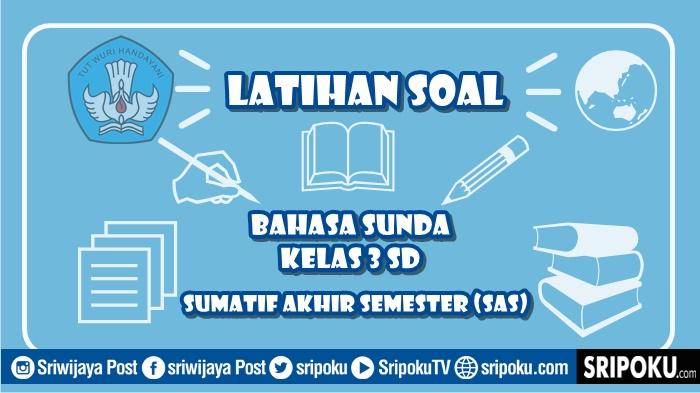 gambar-soal-Bahasa-Sunda-kelas-3-SAS.jpg