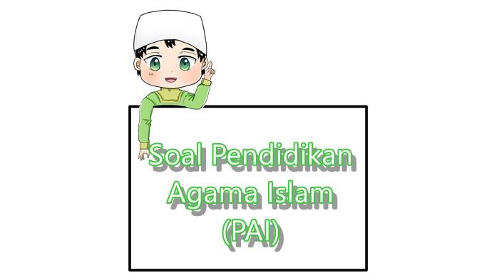 gambar-soal-PAI-kelas-9-SMP.jpg