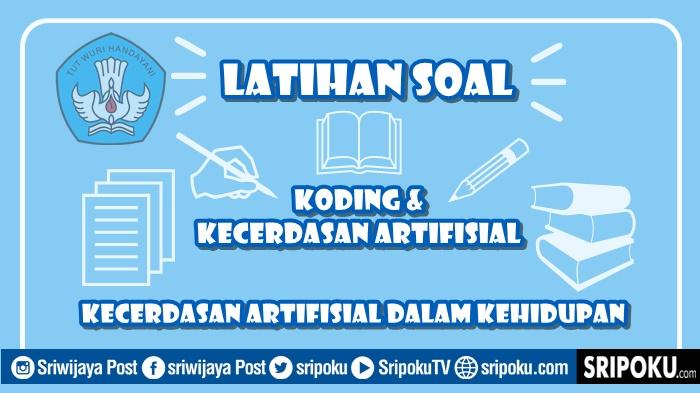 gambar-soal-koding-Kecerdasan-Artifisial-dalam-Kehidupan.jpg