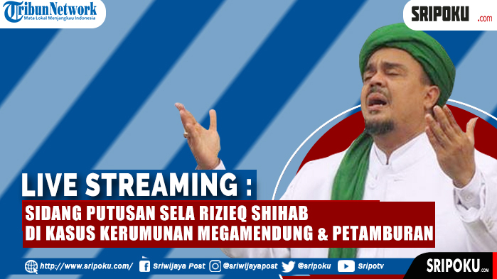 live-streaming-sidang-putusan-sela-rizieq-shihab.jpg