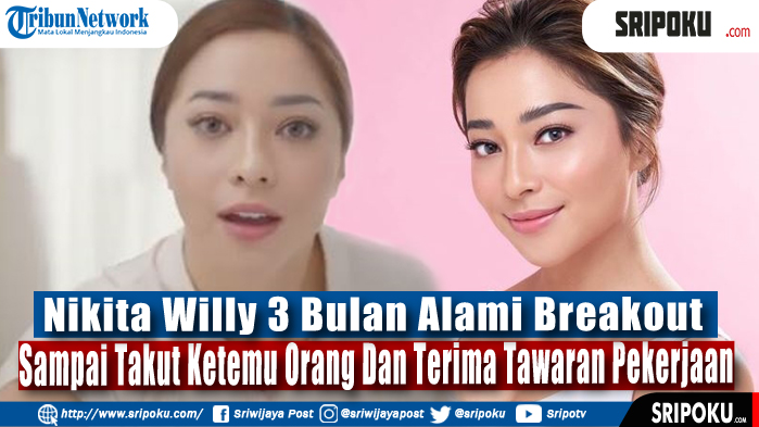 nikita-willy-3-bulan-alami-breakout.jpg