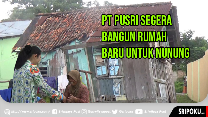 pt-pusri-bongkar-bangunan-rumah-yang-nyaris-roboh-nunung-segera-miliki-rumah-baru.jpg