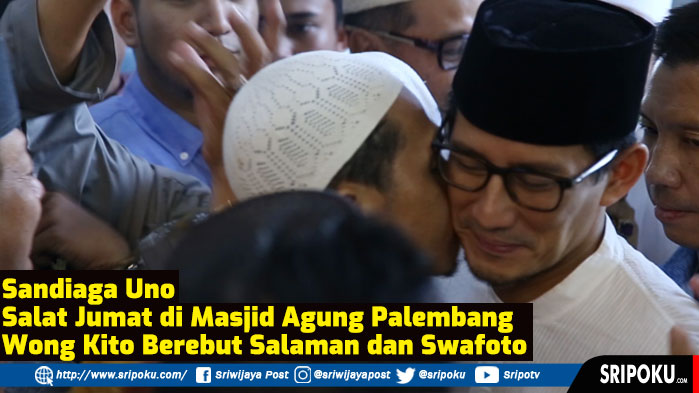 sandiaga-uno-salat-jumat-di-masjid-agung-palembang-wong-kito-berebut-salaman-dan-swafoto.jpg