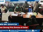 2-cewek-sma-ngamar-bareng-pria-dewasa-di-hotel-saat-diperiksa-polisi-temukan-hal-tak-terduga.jpg