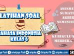 20-soal-Bahasa-Indonesia-kelas-6-ASAS-1.jpg