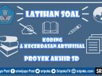 20-soal-koding-Proyek-Akhir-SD.jpg