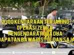2300-kendaraan-terjaring-operasi-zebra-pengendara-roda-dua-kedapatan-bawa-pistol-dan-sajam.jpg