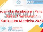 25-soal-PTS-Pendidikan-Pancasila-kelas-3-SD-semester-1-Kurikulum-Merdeka-2025.jpg