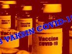 3-vaksin-kandidat-kuat-sebagai-antivirus-covid-19-as-dan-cina-paling-banyak-makan-waktu-2-4-tahun.jpg