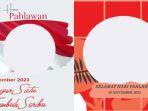 32-link-Twibbon-tema-Hari-Pahlawan-10-November-2023.jpg