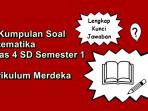 35-kumpulan-soal-Matematika-kelas-4-SD-semester-1-Kurikulum-Merdeka.jpg